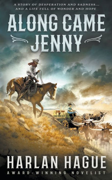 Along Came Jenny: A Western Romance