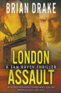 London Assault: A Sam Raven Thriller