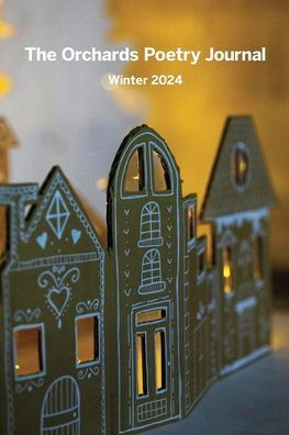 The Orchards Poetry Journal: Winter 2024
