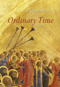 Title: Ordinary Time: Poems, Author: Paul Mariani