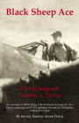 Black Sheep Ace: Flying Sergeant Sammy A. Pierce