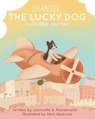 Shansee, The Lucky Dog: Incredible Journey