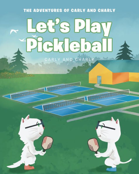 LetaEUR(tm)s Play Pickleball