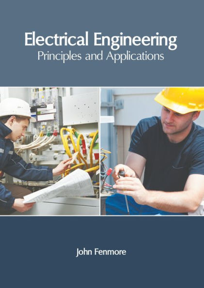 Electrical Engineering: Principles and Applications