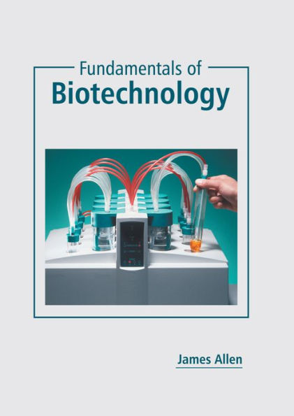 Fundamentals of Biotechnology