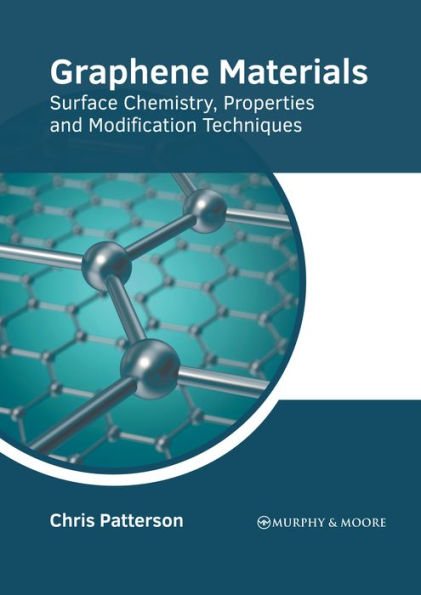 Graphene Materials: Surface Chemistry, Properties and Modification Techniques