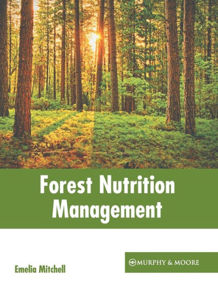 Forest Nutrition Management