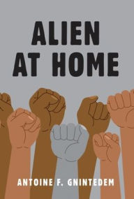 Ebooks free downloads nederlands Alien at Home English version by Antoine F. Gnintedem