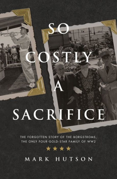 So Costly a Sacrifice