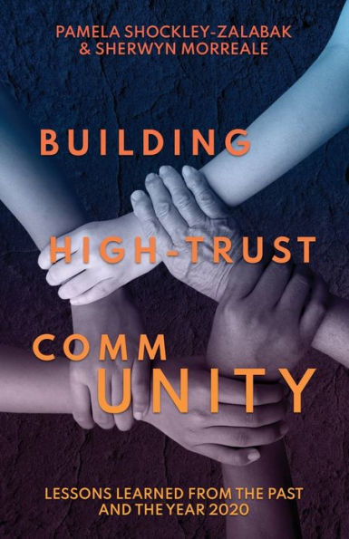 Building High Trust CommUNITY: Lessons Learned from the Past and Year 2020