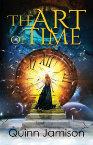 English books download mp3 The Art of Time by Quinn Jamison, Quinn Jamison 9781639885602