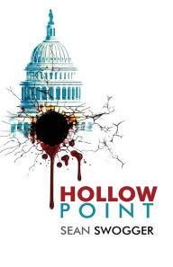 Title: Hollow Point, Author: Sean Swogger