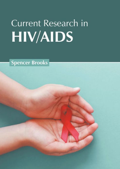 Current Research in HIV/AIDS