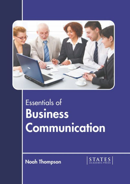 Essentials of Business Communication