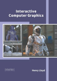 Title: Interactive Computer Graphics, Author: Henry Lloyd