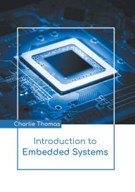 Title: Introduction to Embedded Systems, Author: Charlie Thomas