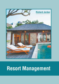 Title: Resort Management, Author: Richard Jordan