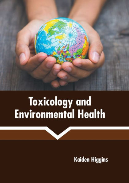 Toxicology and Environmental Health