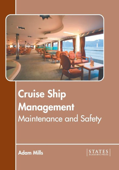 Cruise Ship Management: Maintenance and Safety