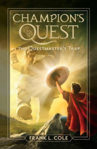 Mobile ebooks download The Questmaster's Trap PDB FB2 9781639930494 by Frank L. Cole, Frank L. Cole