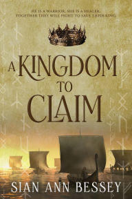 Pdf free books download A Kingdom to Claim 9781639932474 (English literature) 