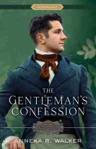 Ebook gratis download portugues The Gentleman's Confession by Anneka R. Walker 9781639933020 PDF FB2