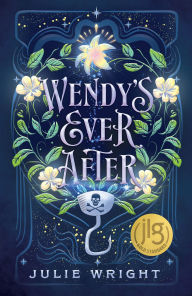 Title: Wendy's Ever After, Author: Julie Wright