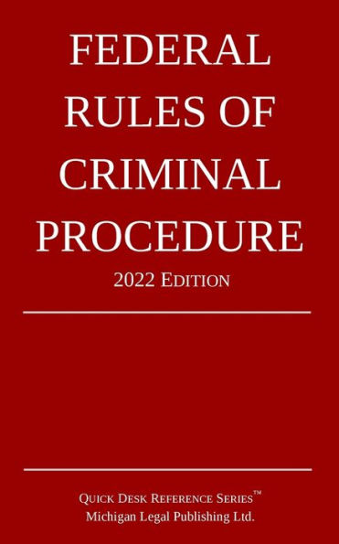 Federal Rules of Criminal Procedure; Edition