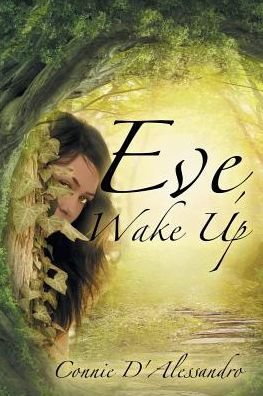 Eve, Wake Up