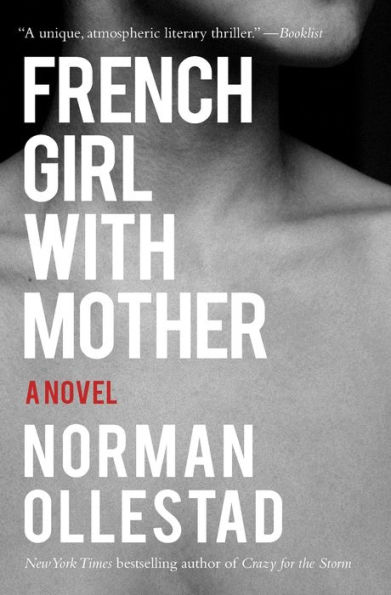 French Girl with Mother: A Novel