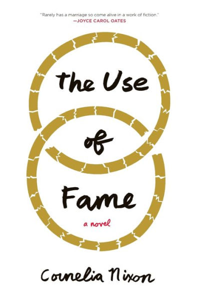 The Use of Fame: A Novel