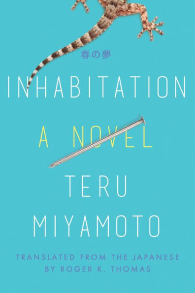 Inhabitation: A Novel