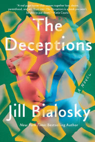 Title: The Deceptions: A Novel, Author: Jill Bialosky