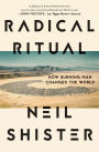Radical Ritual: How Burning Man Changed the World