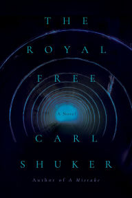 Title: The Royal Free, Author: Carl Shuker