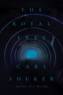 The Royal Free: A Novel