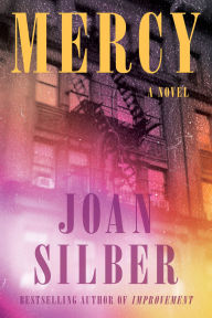 Title: Mercy: A Novel, Author: Joan Silber