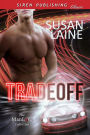 Tradeoff (Siren Publishing Classic ManLove)