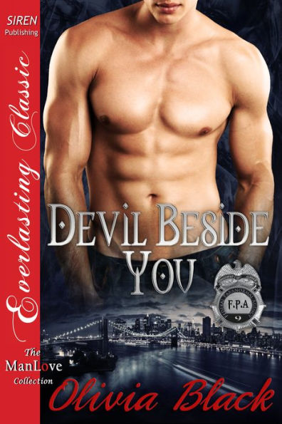 Devil Beside You [Federal Paranormal Agency 9] (Siren Publishing Everlasting Classic ManLove)