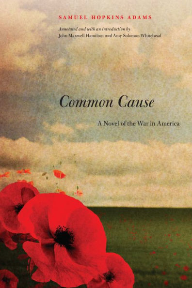 Common Cause: A Novel of the War America