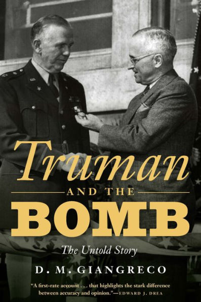 Truman and The Bomb: Untold Story
