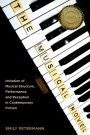 The Musical Novel: Imitation of Musical Structure, Performance, and Reception in Contemporary Fiction
