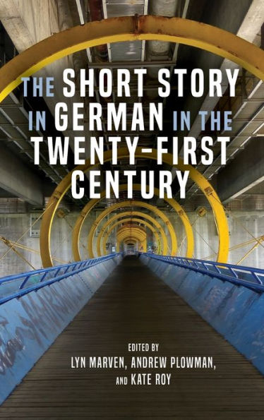 the Short Story German Twenty-First Century