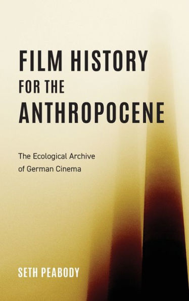 Film History for The Anthropocene: Ecological Archive of German Cinema