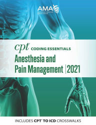Free pc phone book download CPT Coding Essentials for Anesthesiology and Pain Management 2021 in English 9781640160712