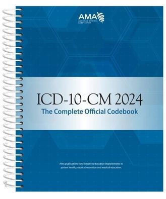 ICD-10-CM 2024 The Complete Official Codebook