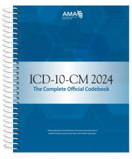 Title: ICD-10-CM 2024 The Complete Official Codebook, Author: American Medical Association