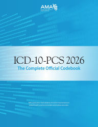 Title: ICD-10-PCs 2026 the Complete Official Codebook, Author: American Medical Association
