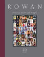 Rowan: 40 Years: 40 Iconic Hand-Knit Designs