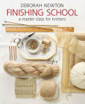 Alternative view 1 of Finishing School: A Master Class for Knitters